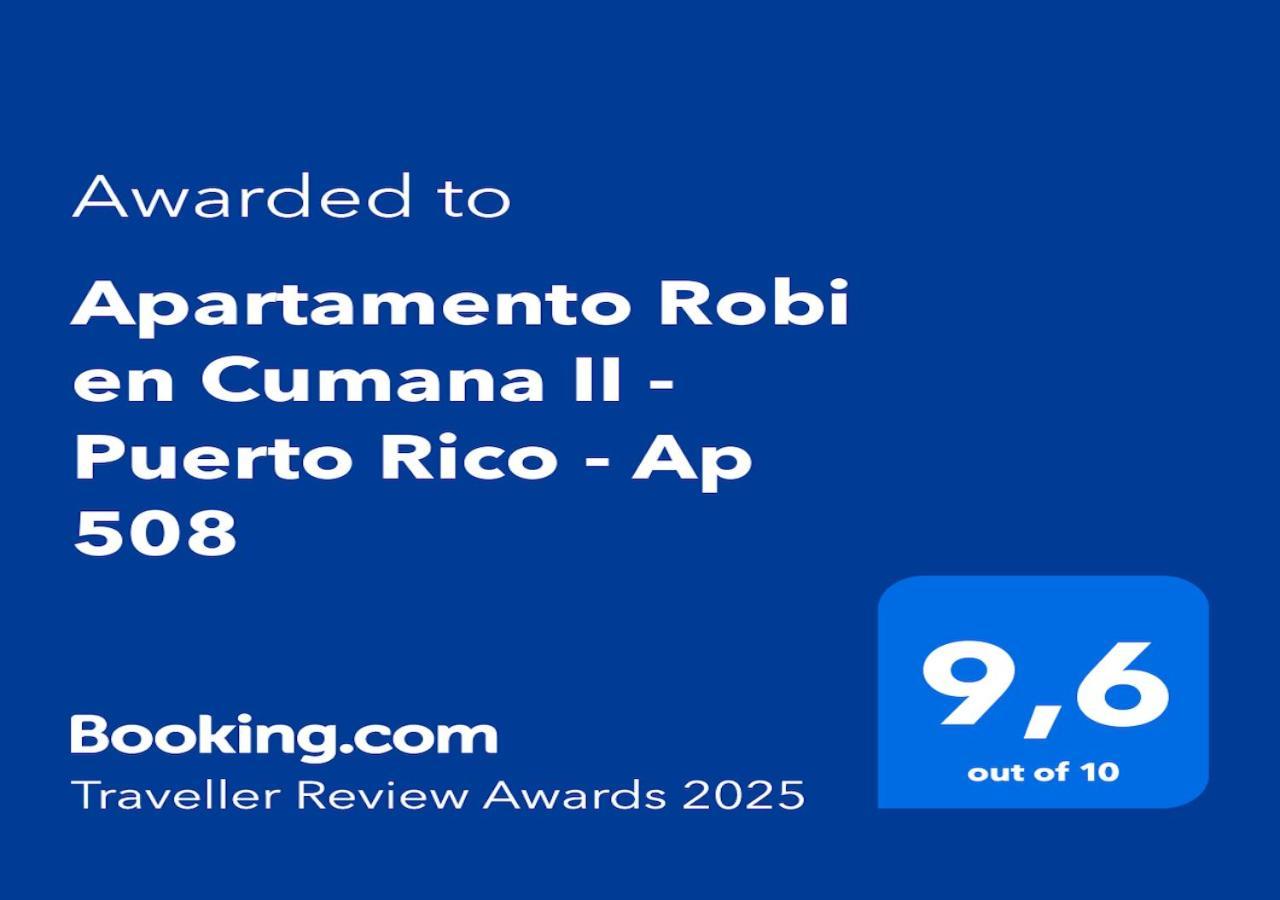 Apartamento Robi En Cumana II - Puerto Rico - Ap 508 Exterior photo